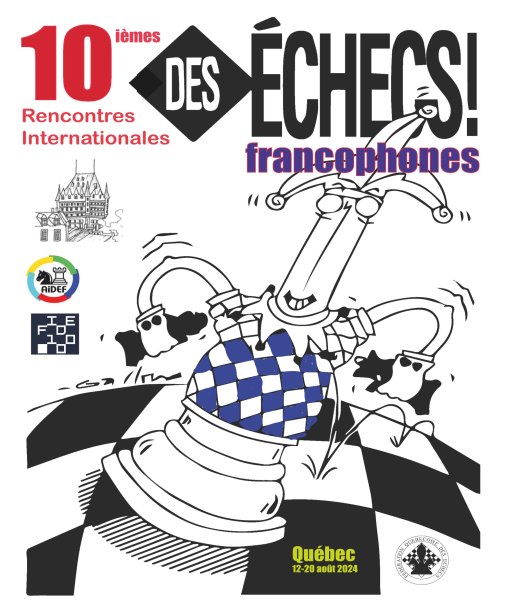 Les 10° Rencontres Internationales des Echecs Francophones